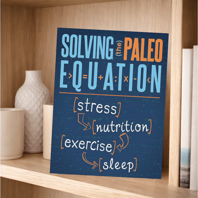 Solving the Paleo Equation: St - مراجعة Nutrition And Exercise وسعره
